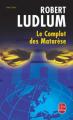 Couverture Le Complot des Matarèse Editions Le Livre de Poche (Thriller) 2000