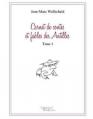 Couverture Carnet de contes et fables des Antilles, tome 1 Editions Baudelaire 2009
