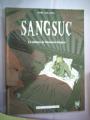 Couverture Sangsuc, le château de Monsieur Sangsuc Editions Pointe noire 2002
