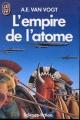 Couverture Cycle de Linn, tome 1 : L'empire de l'atome Editions J'ai Lu (Science-fiction) 1975