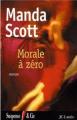 Couverture Morale à zéro Editions JC Lattès (Suspense & Cie) 2002
