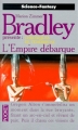 Couverture La Romance de Ténébreuse, L'Âge de Damon Ridenow, tome 1 : L'Empire débarque Editions Pocket (Science-fantasy) 1999