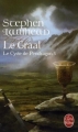 Couverture Le cycle de Pendragon, tome 5 : Le graal Editions Le Livre de Poche 2007