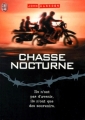 Couverture Apocalypse / Tomorrow, quand la guerre a commencé, tome 6 : Chasse nocturne Editions J'ai Lu 2000