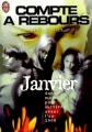Couverture Compte à Rebours, tome 01 : Janvier Editions J'ai Lu 1998