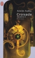 Couverture Aquasilva, tome 3 : Croisade Editions J'ai Lu (Fantasy) 2007
