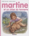 Couverture Martine et un chien du tonnerre Editions Casterman (Farandole) 2008