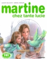 Couverture Martine chez tante Lucie Editions Casterman (Farandole) 2002