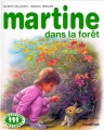 Couverture Martine dans la forêt Editions Casterman (Farandole) 2004