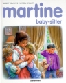 Couverture Martine baby-sitter Editions Casterman (Farandole) 2004