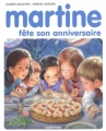 Couverture Martine fête son anniversaire Editions Casterman (Farandole) 2004