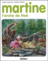 Couverture Martine, l'arche de Noé Editions Casterman (Farandole) 2003