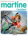 Couverture Martine, l'accident Editions Casterman (Farandole) 1999