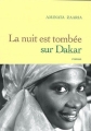 Couverture La nuit est tombée sur Dakar Editions Grasset 2004