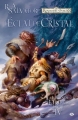 Couverture La Légende de Drizzt (Comics), tome 4 : L'éclat de cristal Editions Milady (Graphics) 2010
