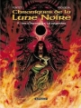 Couverture Chroniques de la Lune Noire, tome 09 : Les Chants de la Négation Editions Dargaud 2000