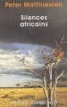 Couverture Silences africains Editions Payot (Petite bibliothèque) 2003