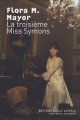Couverture La troisième Miss Symons Editions Joëlle Losfeld (Littérature étrangère) 2009
