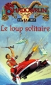 Couverture Shadowrun, tome 11 : Le Loup solitaire Editions Fleuve 1996