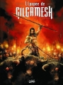Couverture L'Épopée de Gilgamesh, tome 1 : Le Trône d'Uruk Editions Soleil 2010