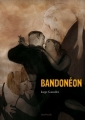 Couverture Bandonéon Editions Dupuis 2010