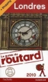 Couverture Le guide du routard : Londres Editions Hachette (Guide du routard) 2010