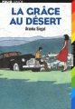 Couverture La grâce du désert Editions Folio  (Junior) 2004