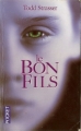Couverture Le Bon Fils Editions Pocket 1993
