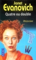 Couverture Une aventure de Stéphanie Plum, tome 04 : Quatre ou double Editions Pocket (Policier) 2002