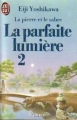 Couverture La parfaite lumière, tome 2 Editions J'ai Lu 1986