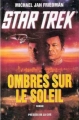 Couverture Star Trek : Ombres sur le Soleil Editions Les Presses de la Cité 1995