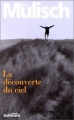 Couverture La découverte du ciel Editions Gallimard  (Du monde entier) 2002