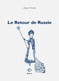 Couverture Le Retour de Russie Editions P.O.L (Fiction) 2016