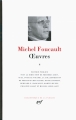 Couverture Oeuvres (Foucault), tome 2 Editions Gallimard  (Bibliothèque de la Pléiade) 2015