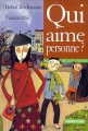 Couverture Qui aime personne ? Editions Casterman 2000