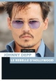 Couverture Johnny Depp : Le rebelle d'Hollywood Editions Pages Ouvertes 2015