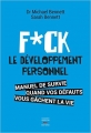 Couverture F*ck le développement personnel Editions Thierry Souccar 2016