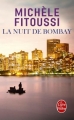Couverture La nuit de Bombay Editions Le Livre de Poche 2016