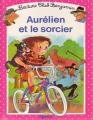 Couverture Aurélien et le sorcier Editions Cerf-Volant 1991