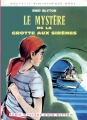 Couverture Le mystère de la grotte aux sirènes Editions Hachette (Nouvelle bibliothèque rose) 1979