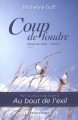 Couverture Coup sur coup, tome 1 : Coup de foudre Editions Québec Amérique 2014