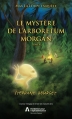Couverture Max La Loupe enquête, tome 4 : Le mystère de l'Arboretum Morgan Editions AdA 2011