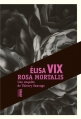 Couverture Rosa Mortalis Editions du Rouergue (Thriller) 2013