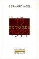 Couverture Le 19 octobre 1977 Editions Gallimard  (L'imaginaire) 2006