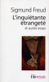 Couverture L'inquiétante étrangeté et autres essais Editions Folio  (Essais) 2007