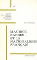 Couverture Maurice Barrès et le nationalisme français Editions Armand Colin 1972