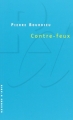 Couverture Contre-feux, tome 1 Editions Raisons d'agir 2001