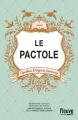 Couverture Le pactole Editions Fleuve 2016