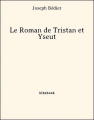 Couverture Le Roman de Tristan et Iseut Editions Bibebook 2013
