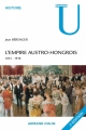Couverture L'Autriche-Hongrie, 1815-1918 Editions Armand Colin (U histoire) 2011